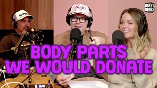 What Body Part Would You Donate if You Had to or Could?