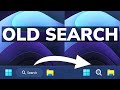 How to get the old search back in windows 11 22h2