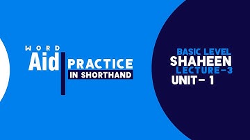 Shorthand Word "Aid" Unit- 1, Lecture- 3 | Shaheen Shorthand
