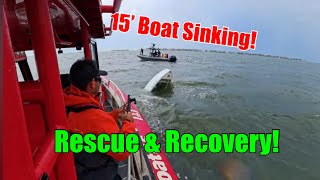 15' Sunk Boat With an Approaching Storm! Mayday Call & Rescue Off the Beach, Salvage, and Removal