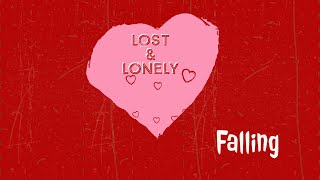 Falling by The Lost & The Lonely #falling #askme #why
