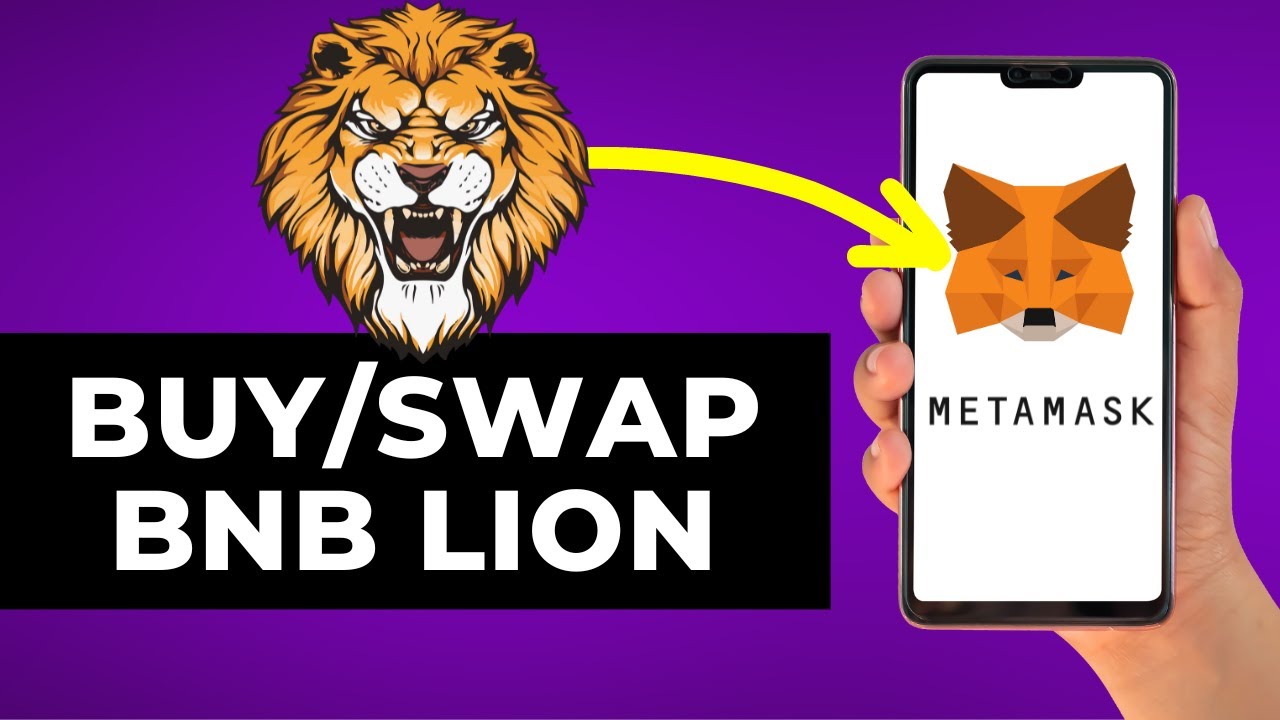 How to Buy BNB Lion on Metamask (Step by Step) - YouTube