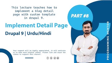 Part 8: Create a Custom Website in Drupal 9 - Urdu, Hindi