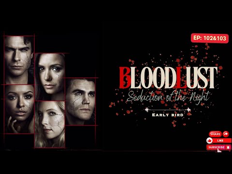 BLOODLUST: SEDUCTION OF