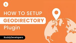 Step1: GeoDirectory Introduction and Plugin Setup