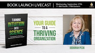 Harness the Power of Organizational Network Analysis: Interview with Deborah Peck