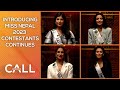 Introducing Miss Nepal 2023 Contestants Continues | Call Kantipur - 03 May 2023