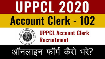 UPPCL Account Clerk online form 2020 | Step by Step