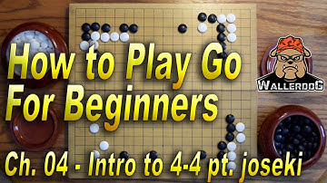 How To Play Go for Beginners | Chapter 04 | Basic 4 4 Point Joseki