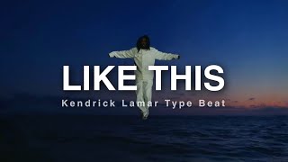 Kendrick Lamar Type Beat - 