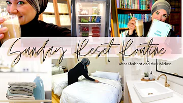 Sunday Reset Routine | Jewish Home Refresh | Getting my Life Together After Shabbat & Holidays