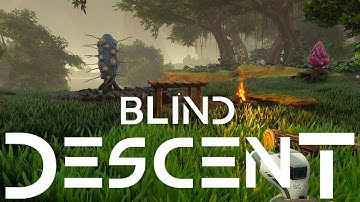 DESCENT INTO MADNESS | Blind Descent Demo First Impressions