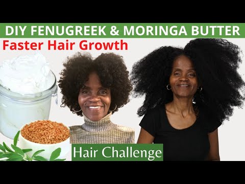 HOMEMADE FENUGREEK & MORINGA HAIR BUTTER FOR FASTER HAIR GROWTH