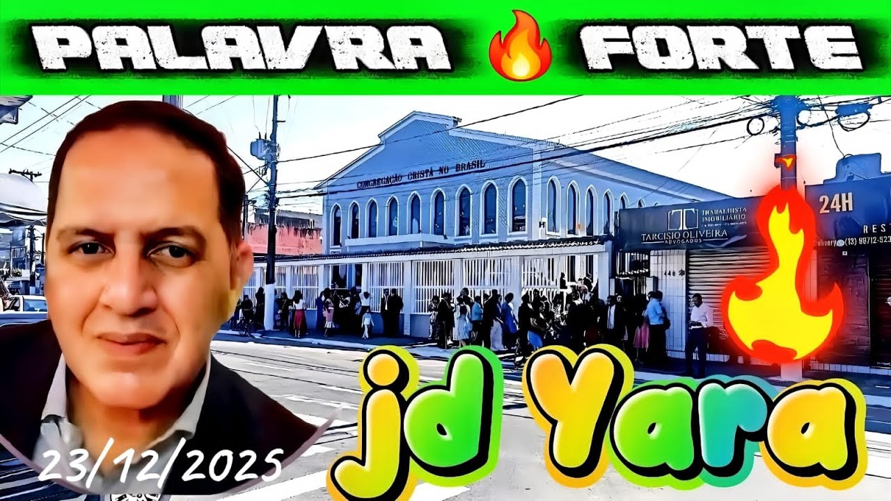 PALAVRA 🔥GLORIOSA CULTO CCB 🔥 jd Yara ancião Eudes Cabral 23/12/2025 Aos Hebreus 2