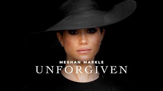 Meghan Markle: Unforgiven (2022) Prince Harry, Duchess of Sussex, British Royal Scandal