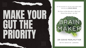 Limit Fruit Intake and Find Gut Balance - Brain Maker [BOOK SUMMARY]