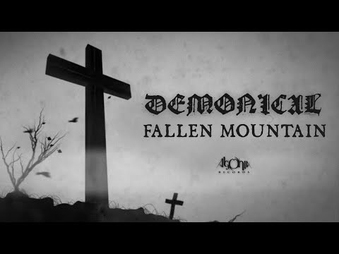 DEMONICAL - Fallen Mountain (Official Lyric Video)