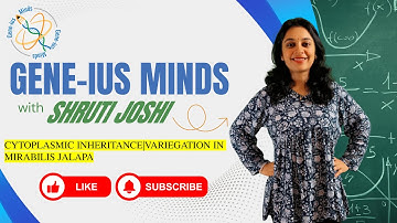 Cytoplasmic Inheritance Explained | Variegation in Mirabilis jalapa | Maternal Inheritance