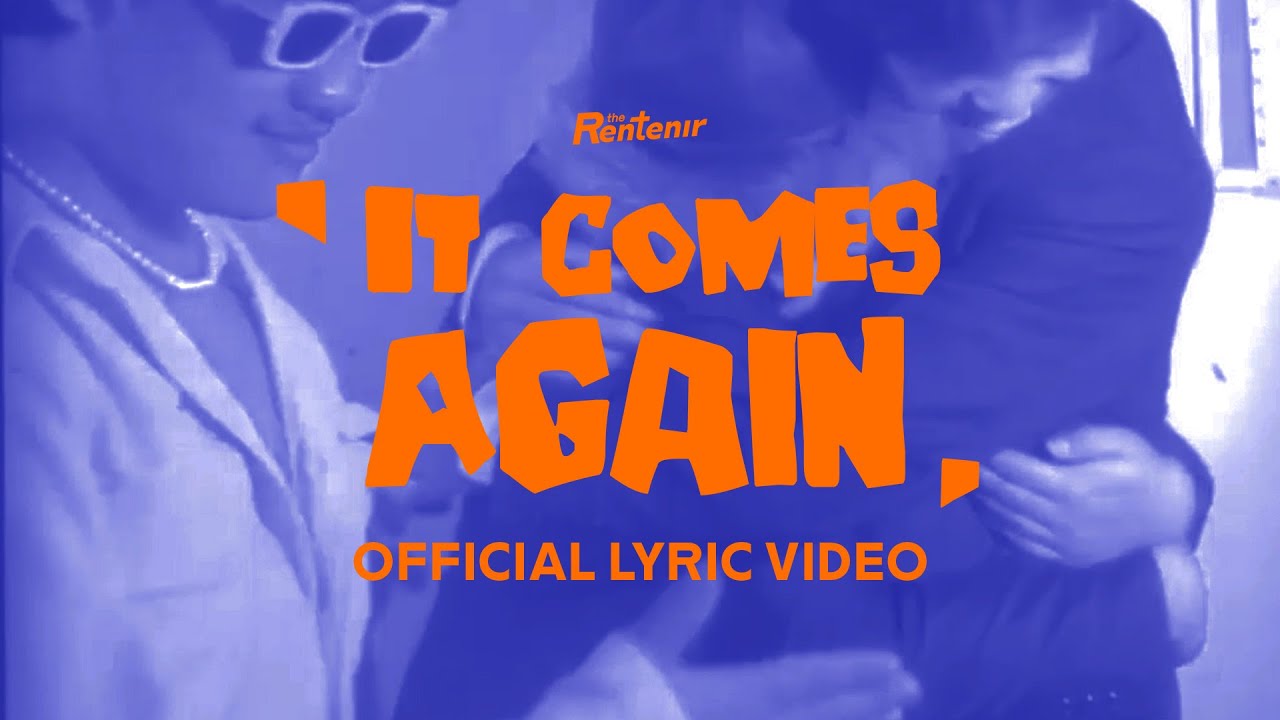 It Comes Again - The Rentenir (Official Lyric Video)