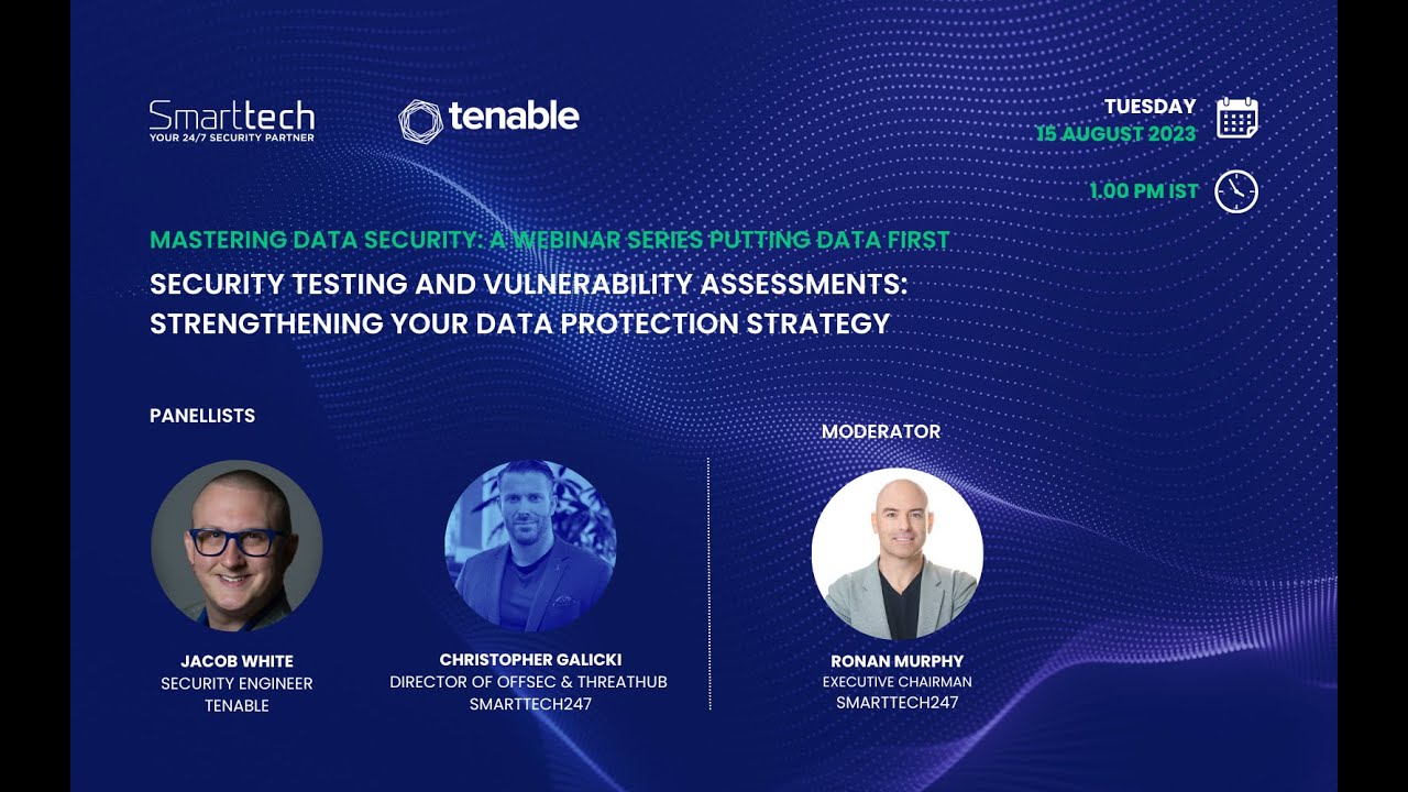 Webinar - Security Testing & Vulnerability Assessments: Strengthening ...