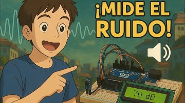 ✨️Proyecto Arduino: MEDIDOR DE RUIDO en Tiempo Real o: Guía Paso a Paso 🤑🤪