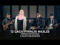 12 lagu finalis  ajl33   caliph buskers