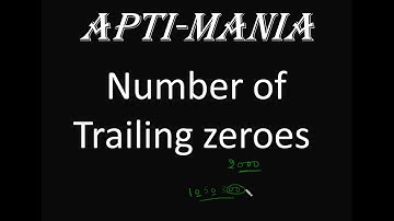 Number of Trailing zeroes part 1
