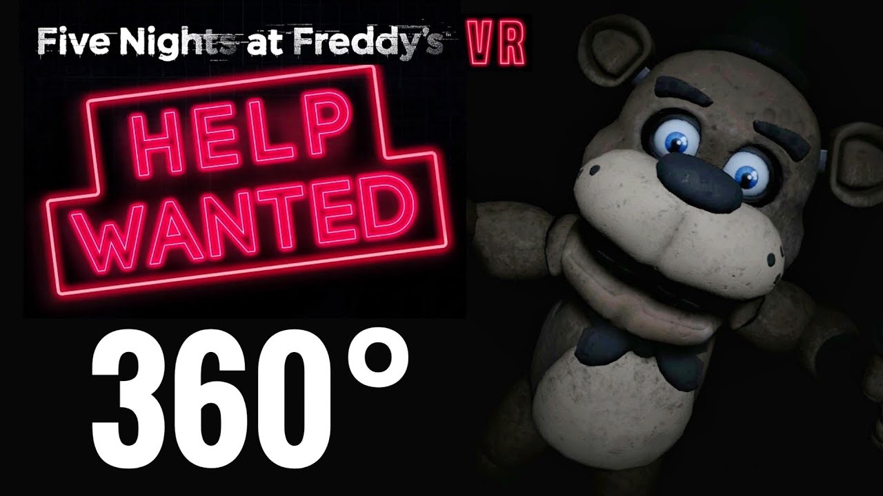 360 video] Horror Five Nights at Freddy's VR Help Wanted 360° Immersive  Virtual Reality Experience 