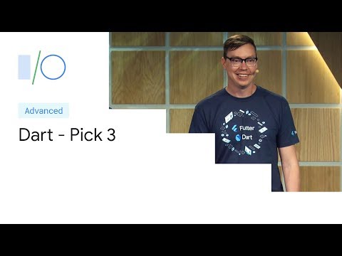 Dart: Productive, Fast, Multi-Platform - Pick 3 (Google I/O&#39;19)