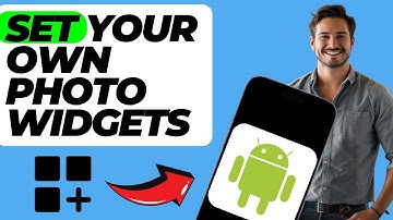 How to Set Your Own Photo Widgets in Android Home Screen (Step by Step Guide)