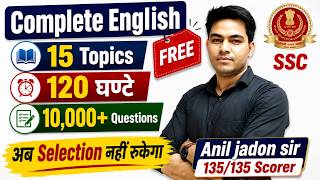 SSC 2026 🔥Free Complete English Course | 15 Topics | 120 Hours | 10,000+ Questions | By Anil Jadon