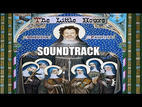 The Little Hours Soundtrack: Trailer Song/Music/Theme Song [Full Song]