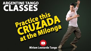 TANGO CRUZADA FOR LEADERS.  (Your partner will be impressed)