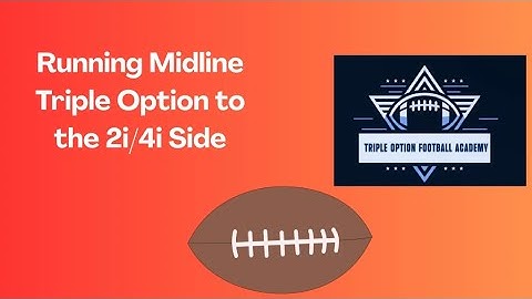 Running Midline Triple Option to the 2i/4i Side in the Flexbone
