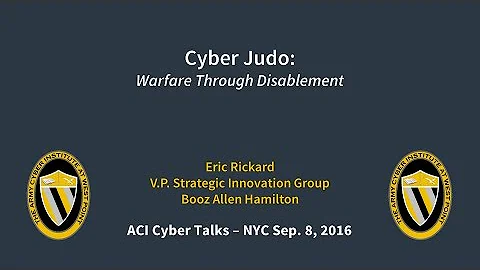 Eric Rickard - Cyber Judo: Warfare Through Disable...