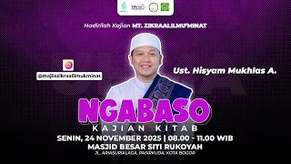 Ngabaso Ust. Hisyam Mukhlas A. Mt Zikraalilmuminat
