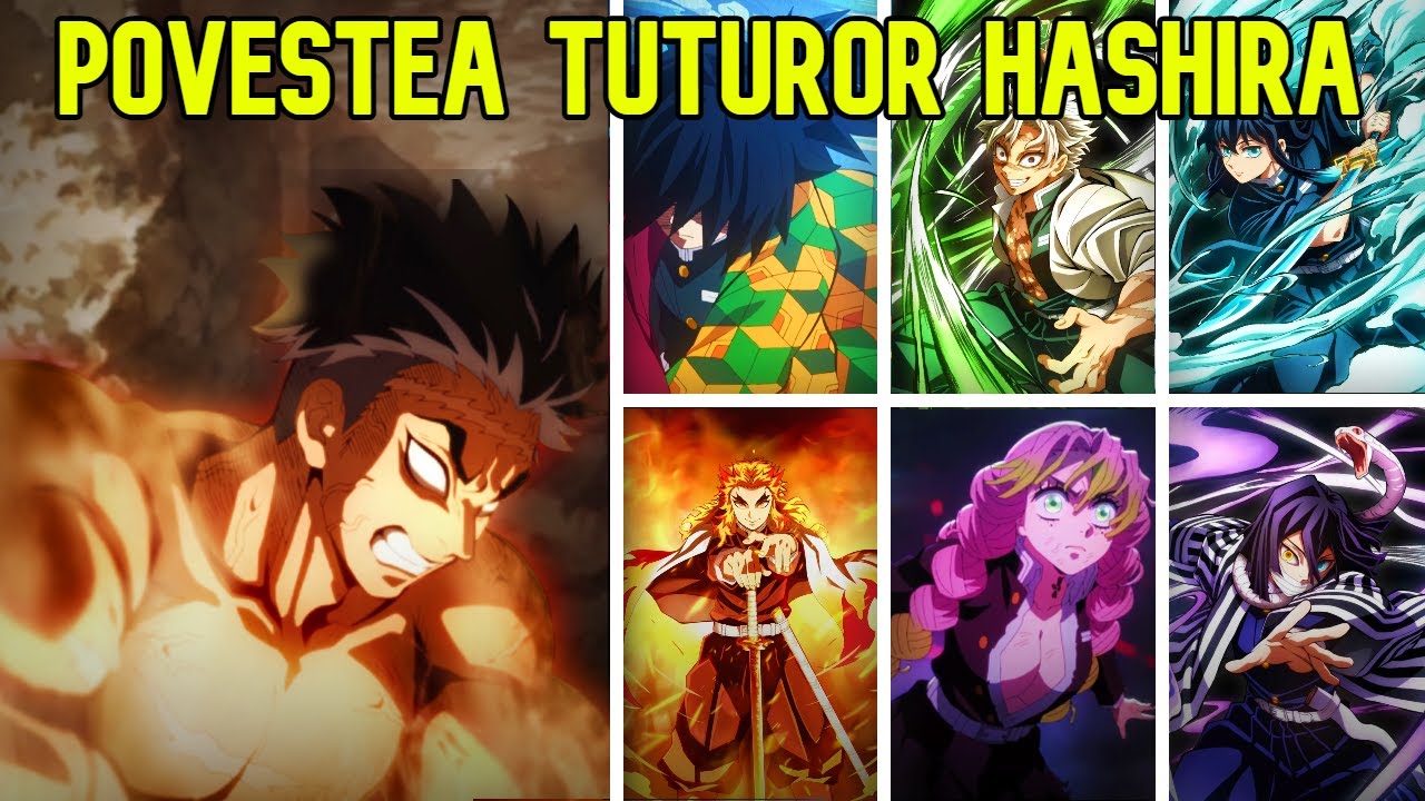 Povestea tutuor hashira explicata