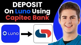 How to Deposit On Luno Using Capitec Bank (2025)