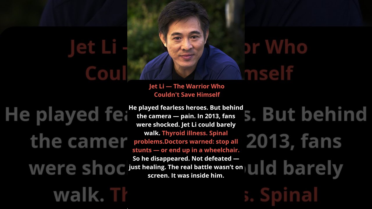 Jet Li The Warrior Who Couldn T Save Himself