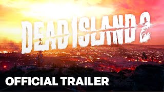 Dead Island 2 – Steam Launch Trailer