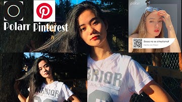 PAANO MAG EDIT NG PICTURES USING POLARR & PINTEREST