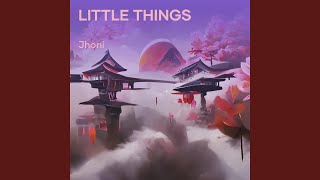 Little things