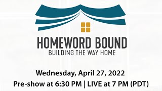 CPAH Homeword Bound 04/27/2022 preshow LIVE @ 6:30pm