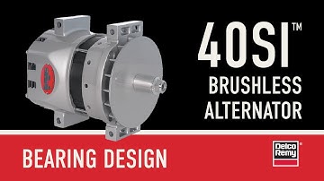 Delco Remy 40SI Brushless Alternator | Bearing Design