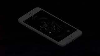 Video thumbnail of "esenes - l o v e"