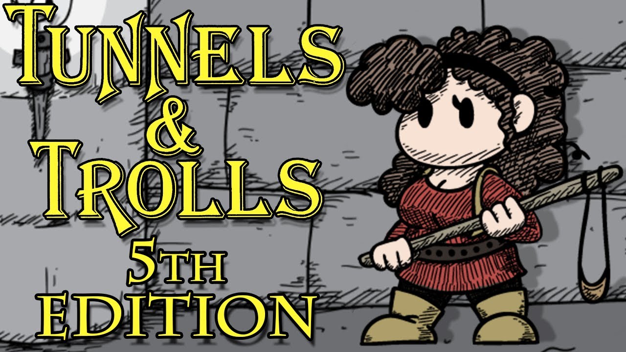 Let's Make Us A Tunnels & Trolls 5th Edition Character (1979