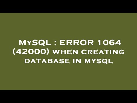 MySQL : ERROR 1064 (42000) when creating database in mysql