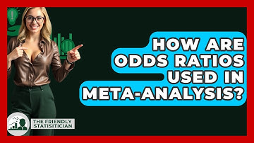 How Are Odds Ratios Used In Meta-Analysis? - The Friendly Statistician
