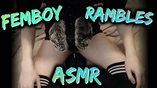 Femboy Rambling about random stuff ASMR [3Dio]