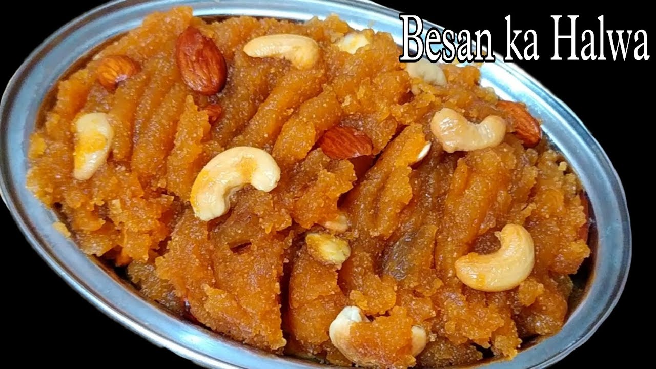 besan halwa recipe/besan ka halwa recipe/बेसन का हलवा /besan ka sheera YouTube